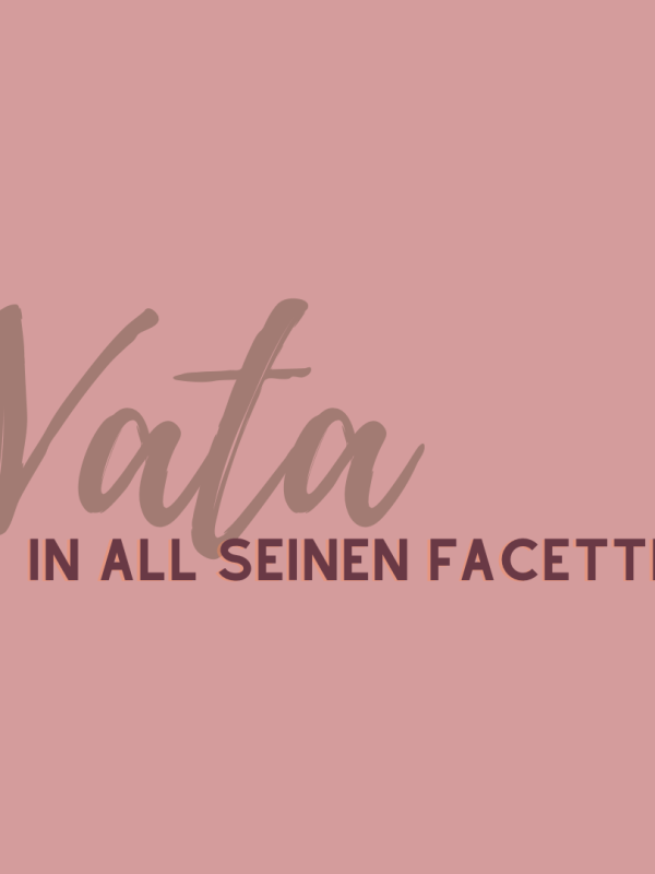 Podcastfolge #40 Vata in all seinen&nbsp;Facetten
